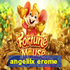 angelilx erome